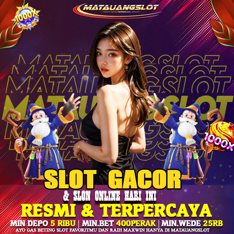 Matauangslot: Slot Resmi dengan Sensasi Bermain yang Aman dan Menguntungkan